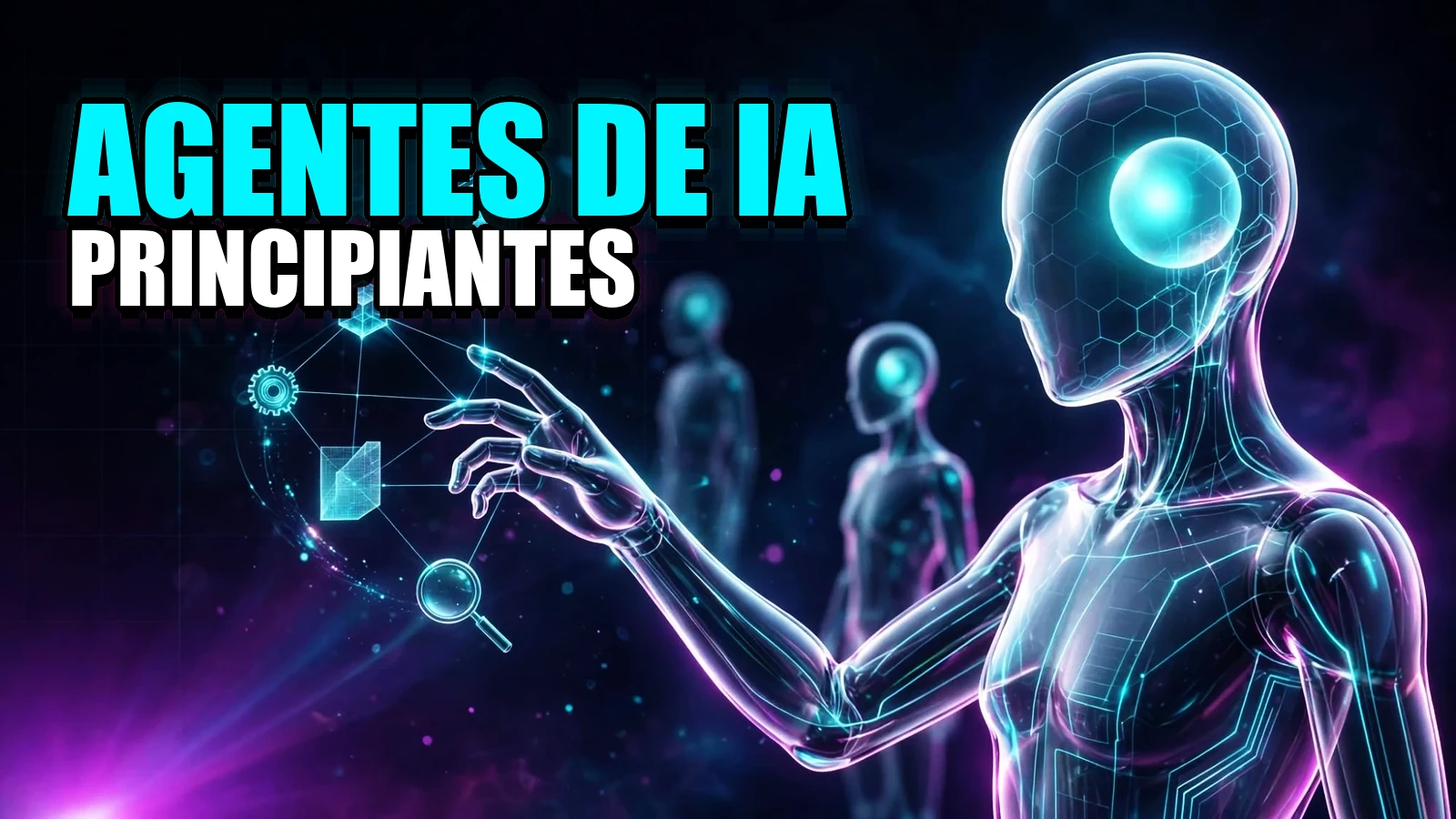 Agentes de IA para Principiantes
