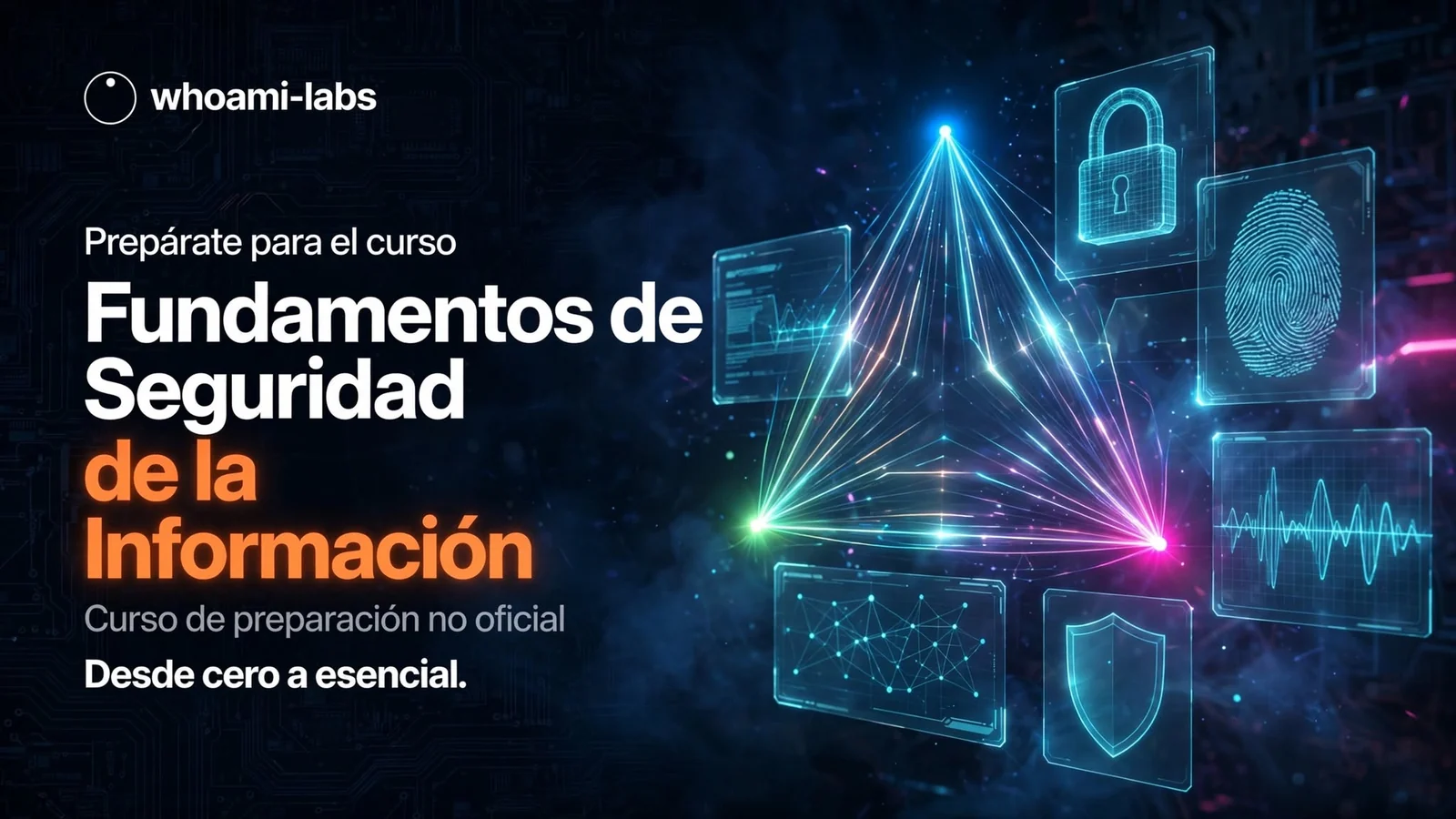 Fundamentos de Seguridad de la Información