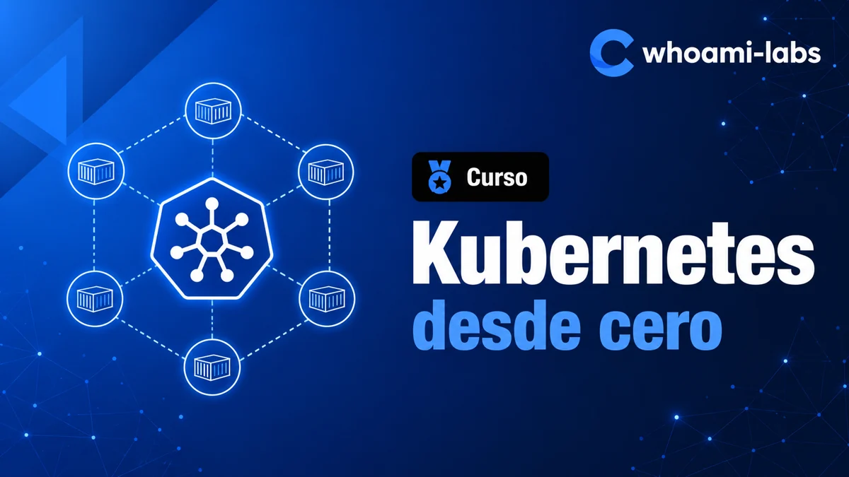 Kubernetes desde cero